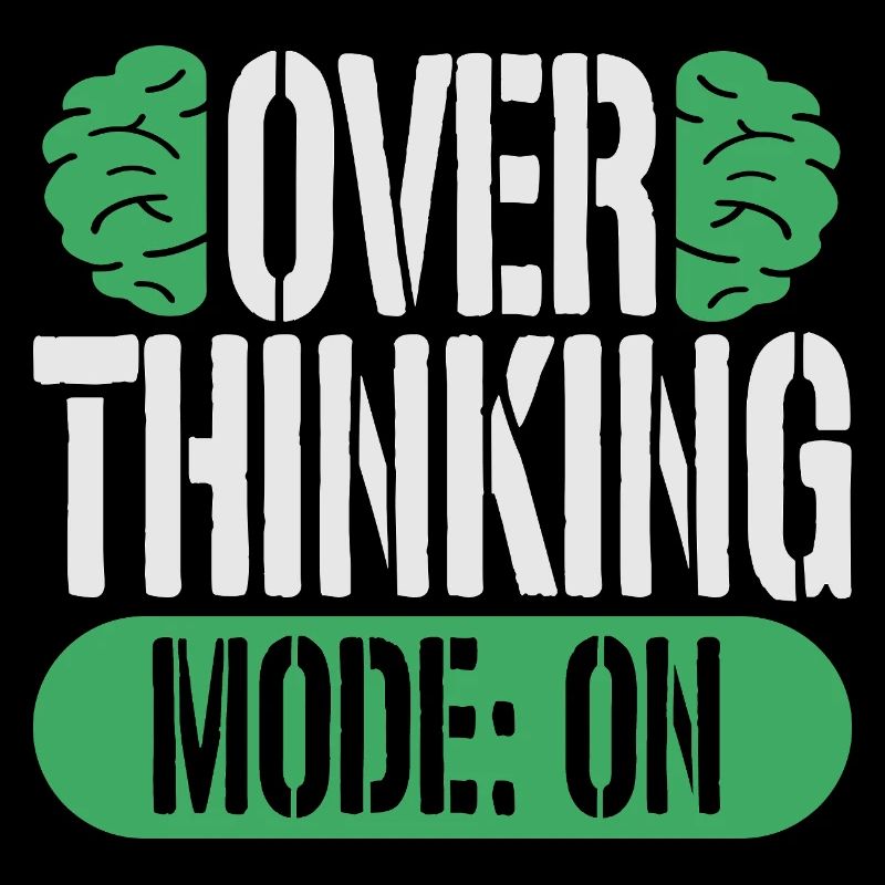 Anxiety Disorder Anxiety Disorders Overthinking Mode On