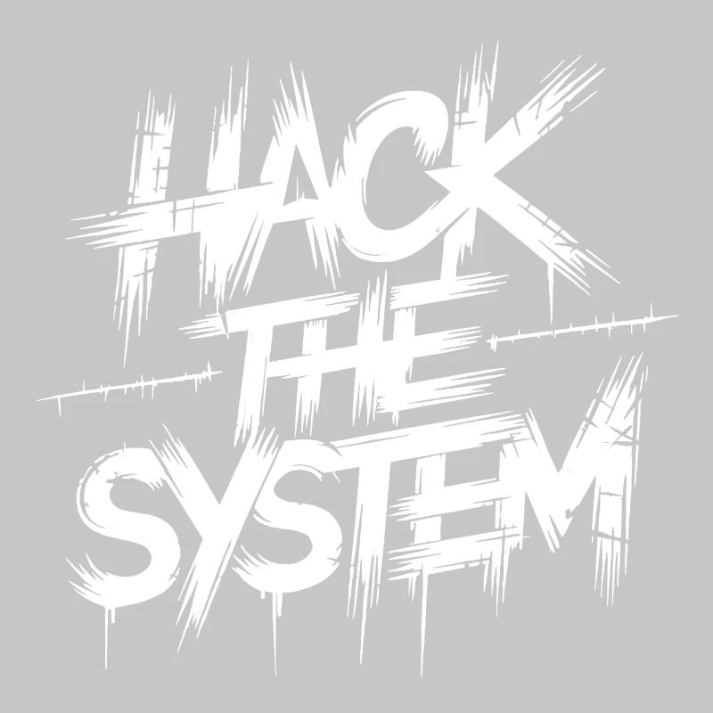 Hack the System Graffiti