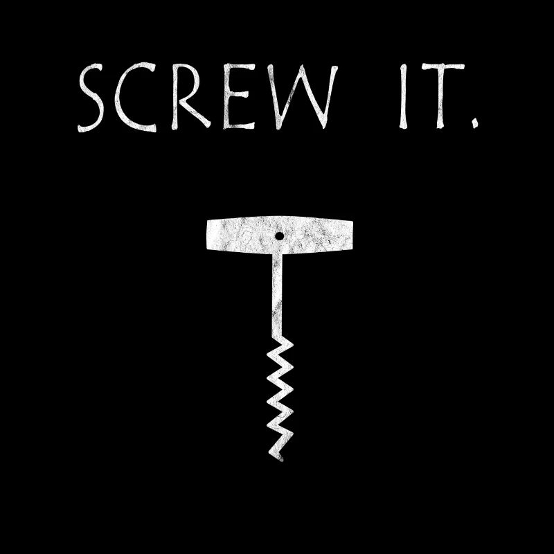 Screw It Corkscrew - Drôle de design de vin