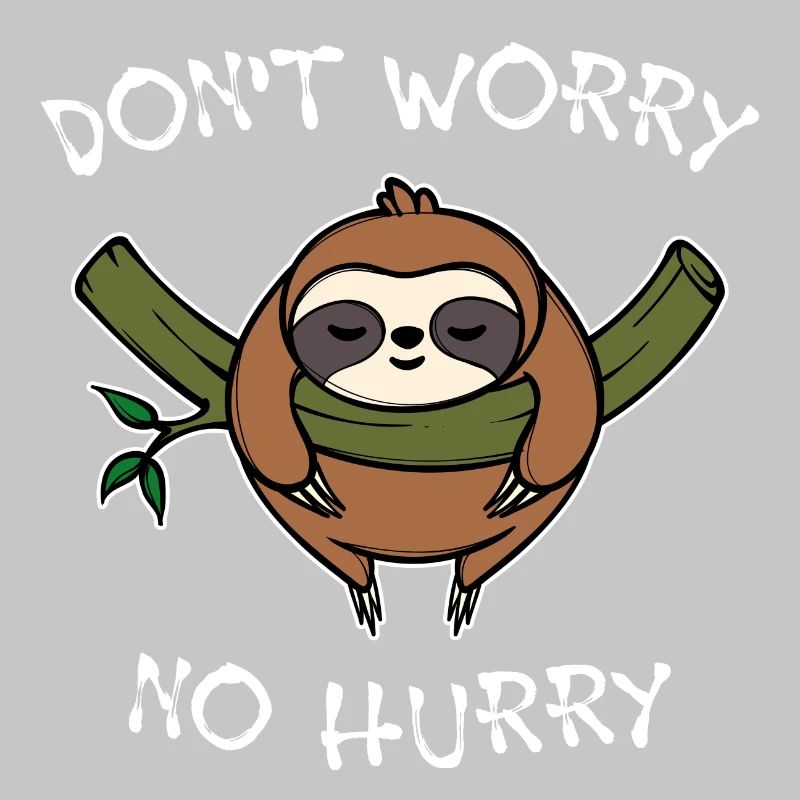 Lazy Animal Sloth Snailpace Statement Zoo