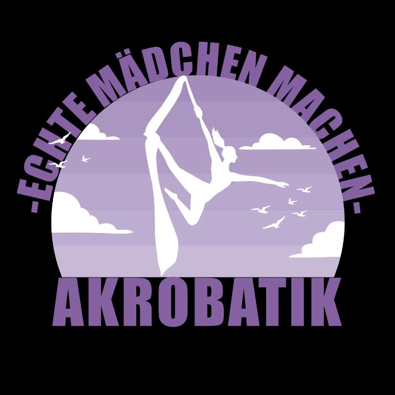 Echte Mädchen machen Akrobatik! Geschenk