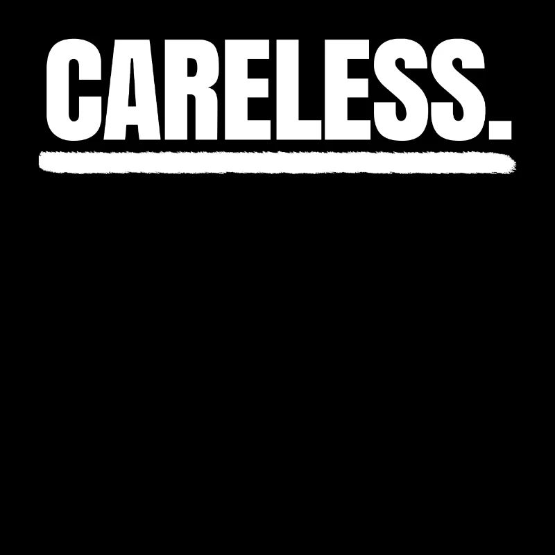 I don't care about indifferent statement Relax attitude