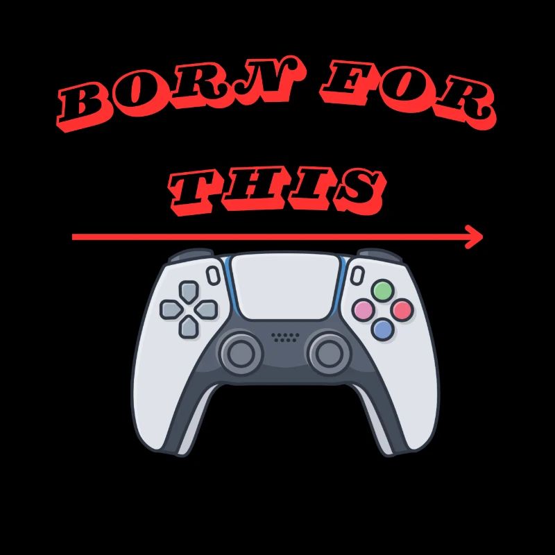 was Born for
