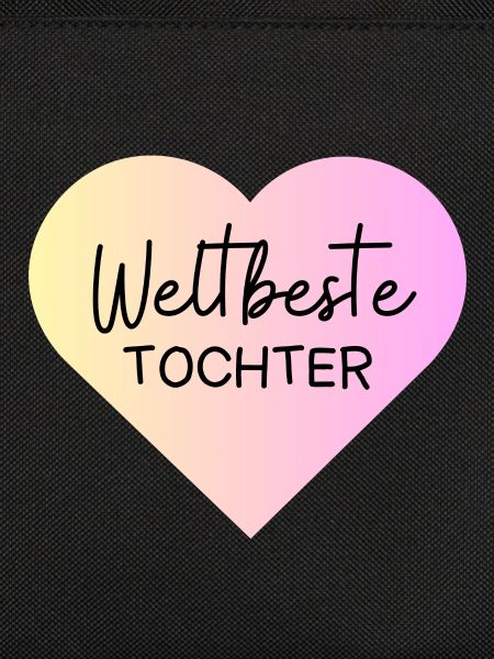 Weltallerbeste Tochter