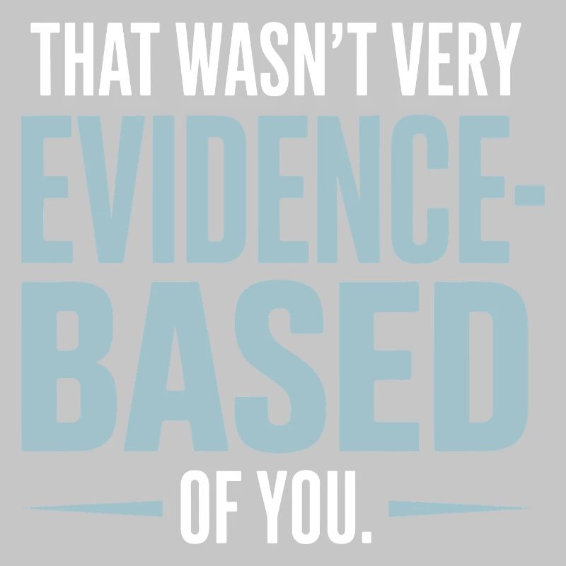 That Wasn't Evidence-Based Medizin Labor Nerd Arzt