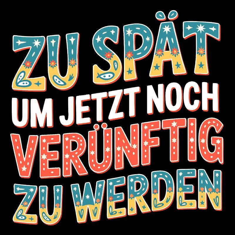 Zu spät vernünftig zu werden