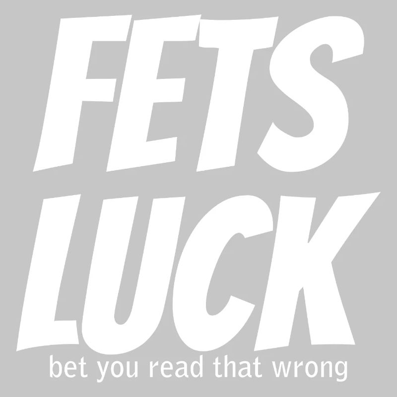 Fets Luck Meme 