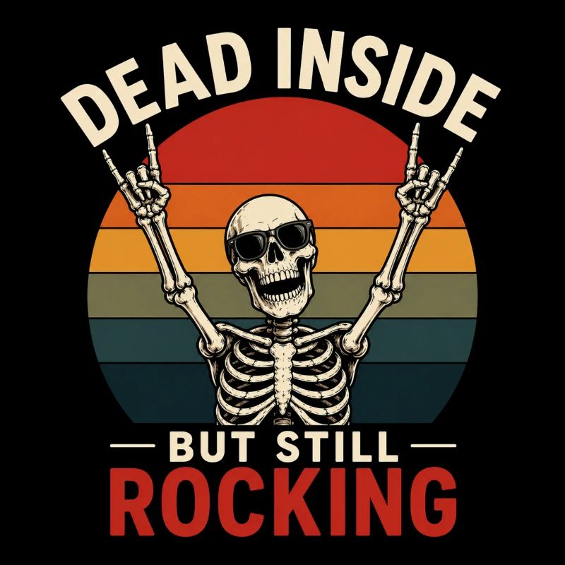 Dead Inside Still Rock gift