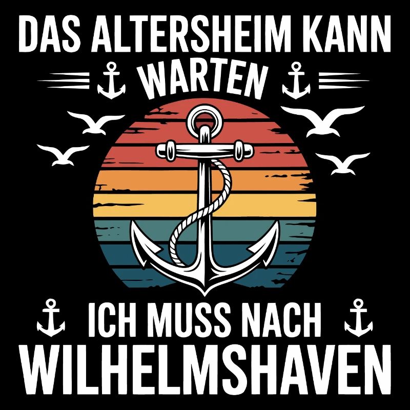 Wilhelmshaven Sprüche Wilhelmshavener Spruch