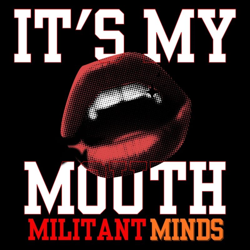 C’est ma bouche, esprits militants,