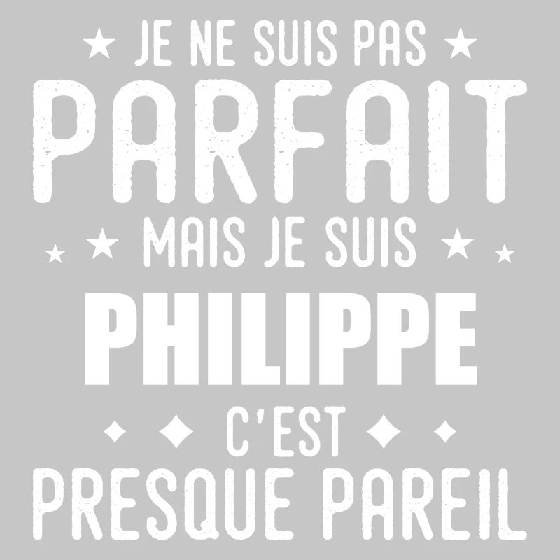 Philippe: authentic, imperfect, top, perfection