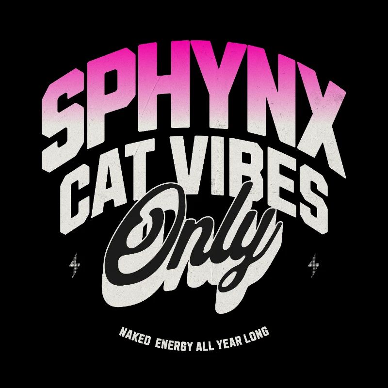 Sphynx Cat Vibes