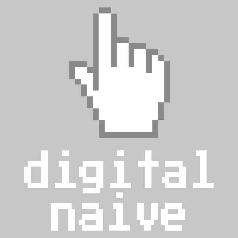Digital naive