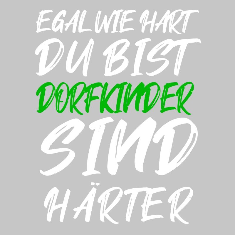 Dorfkinder sind härter – Graffiti Text