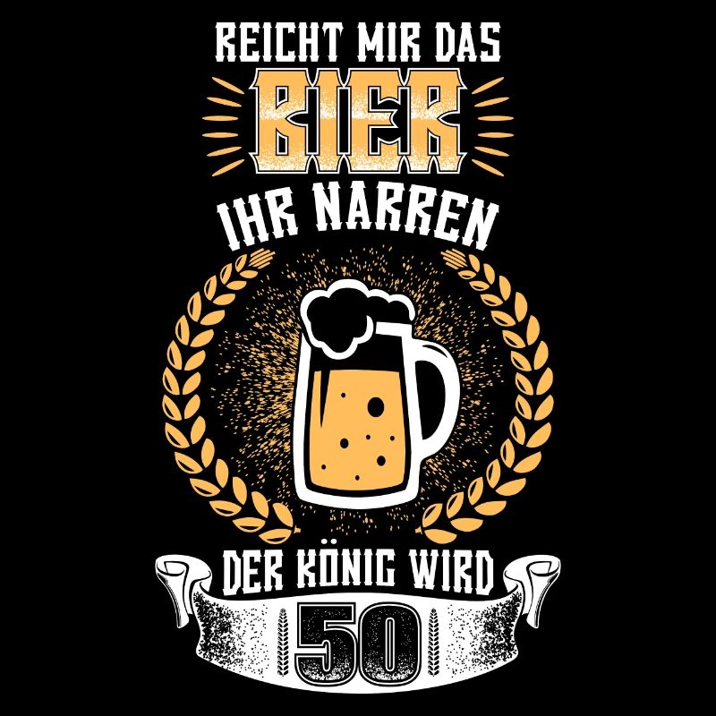 Reicht Mir Das Bier 50. Geburtstag Geschenk
