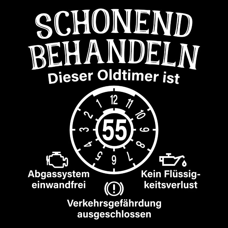 55. Geburtstag Schonend Behandeln Oldtimer Ist 55