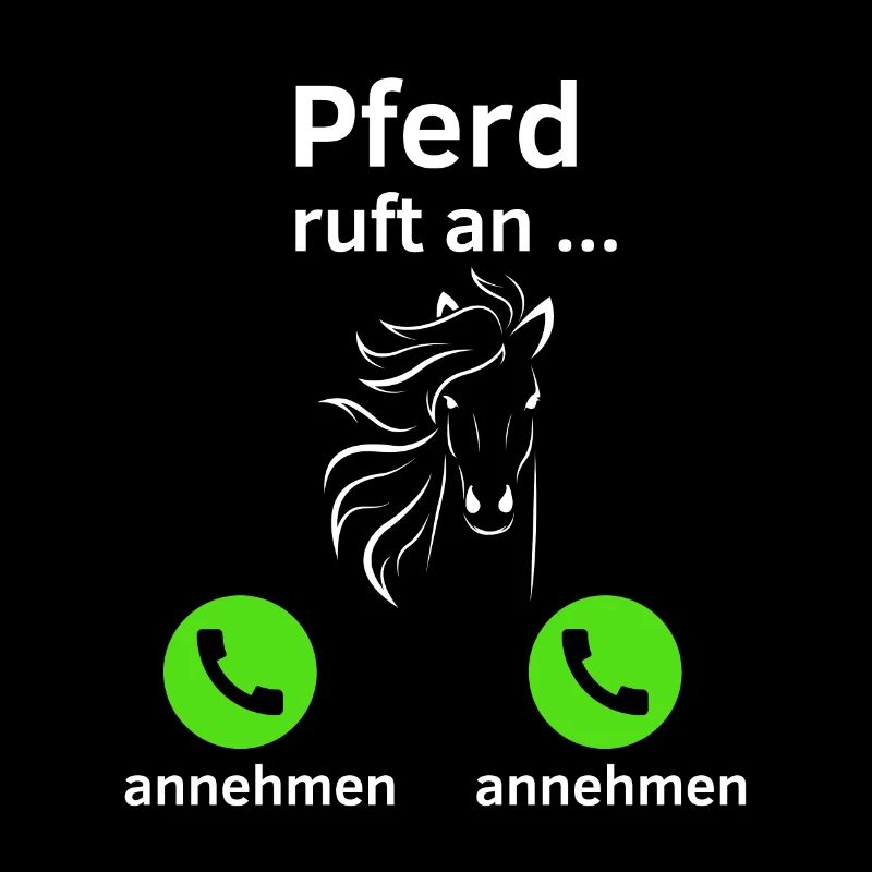 Pferd ruft an - annehmen oder annehmen?