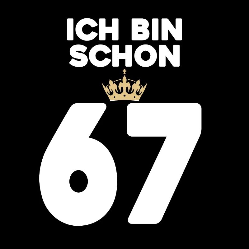 67. Geburtstag Geschenk - 67 Jahre mit Krone