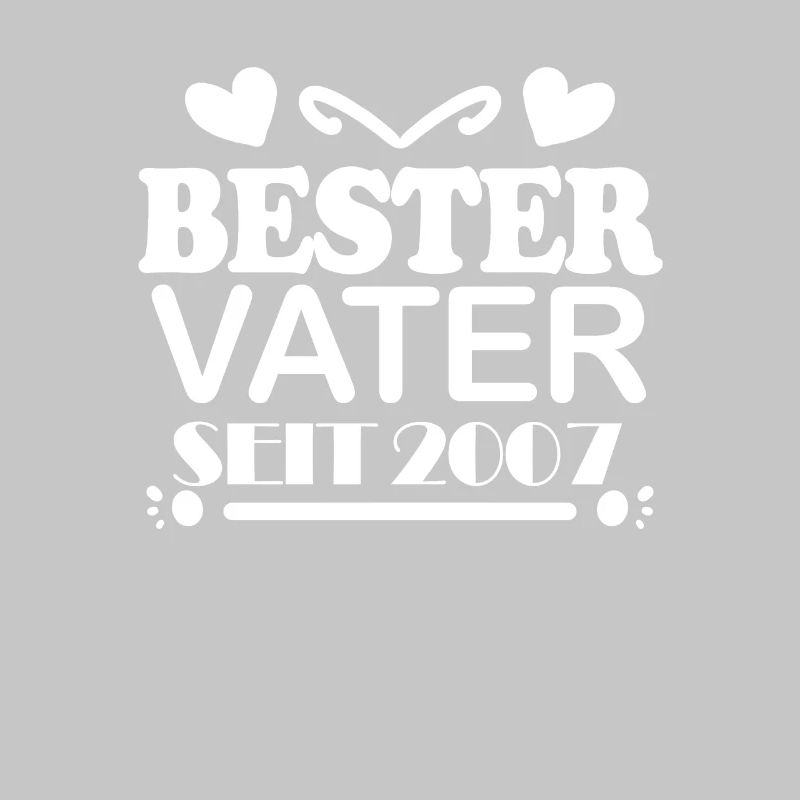 Bester Vater seit 2007