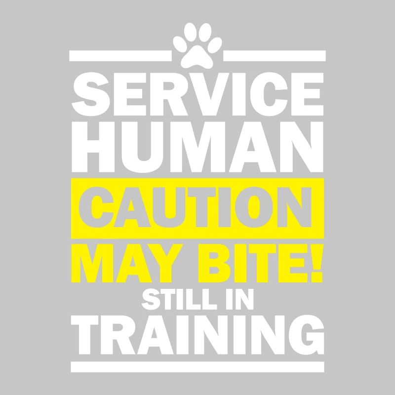 service human caution may bite still in training