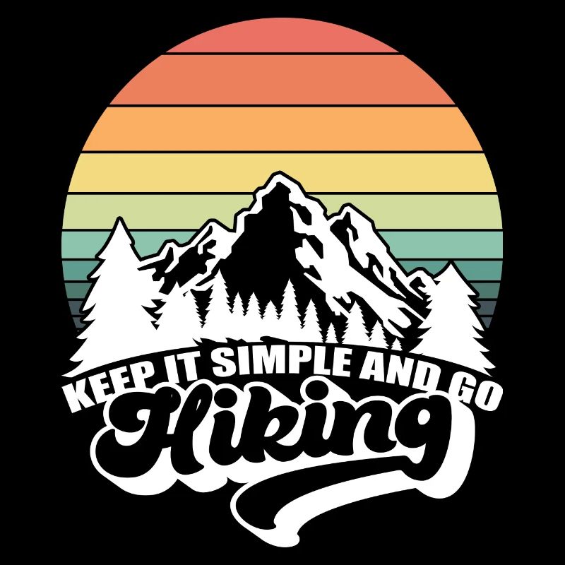 Keep It Simple And Go Hiking, Mountains Nature