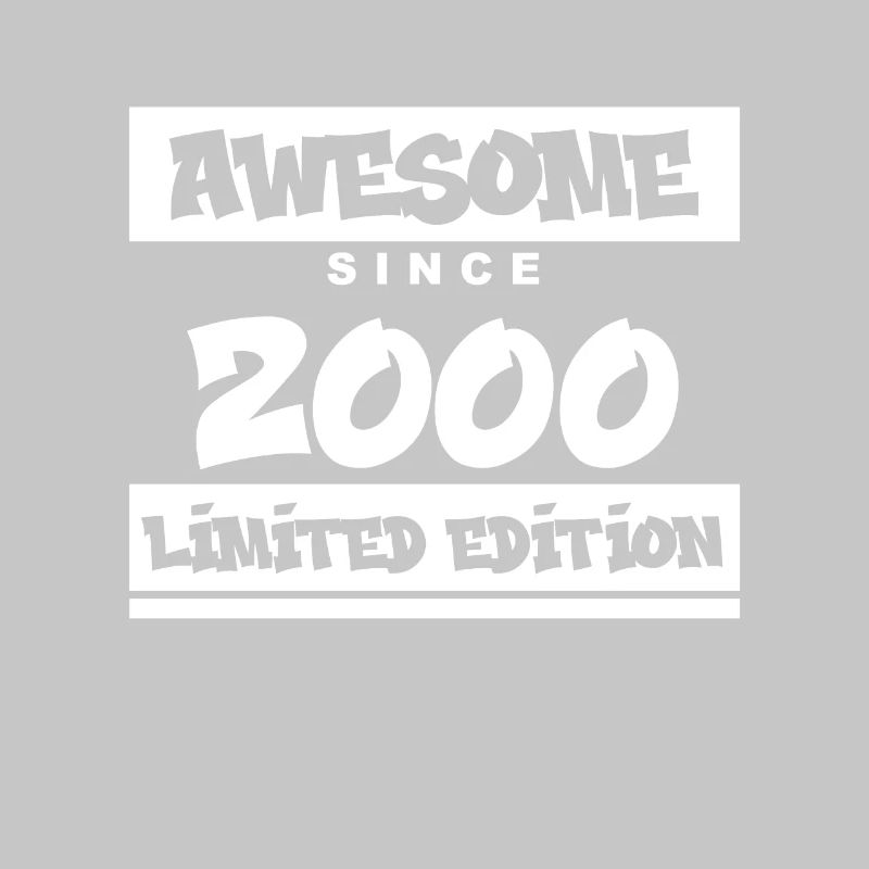 2000 - Born in 2000 - Fantastic since 2000