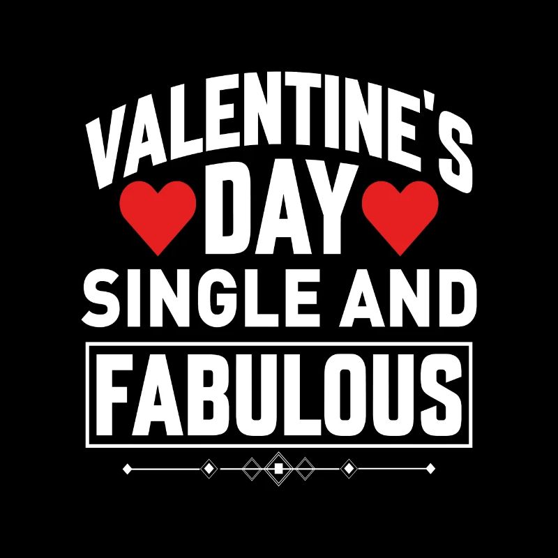 Valentinstag Single und fabelhaft
