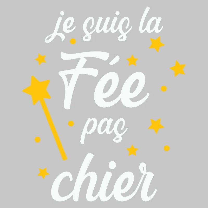 Je suis la Fée pas chier !