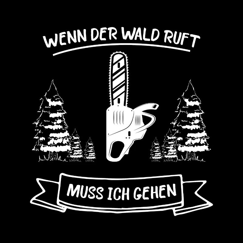 Wenn der wald ruft muss ich gehen