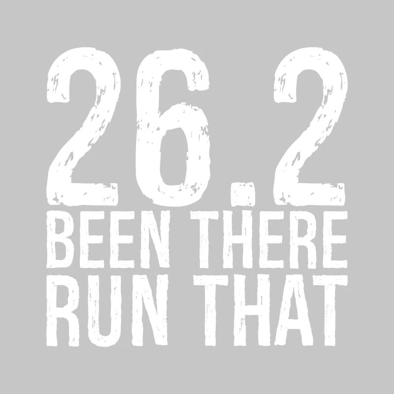 26 been there run that