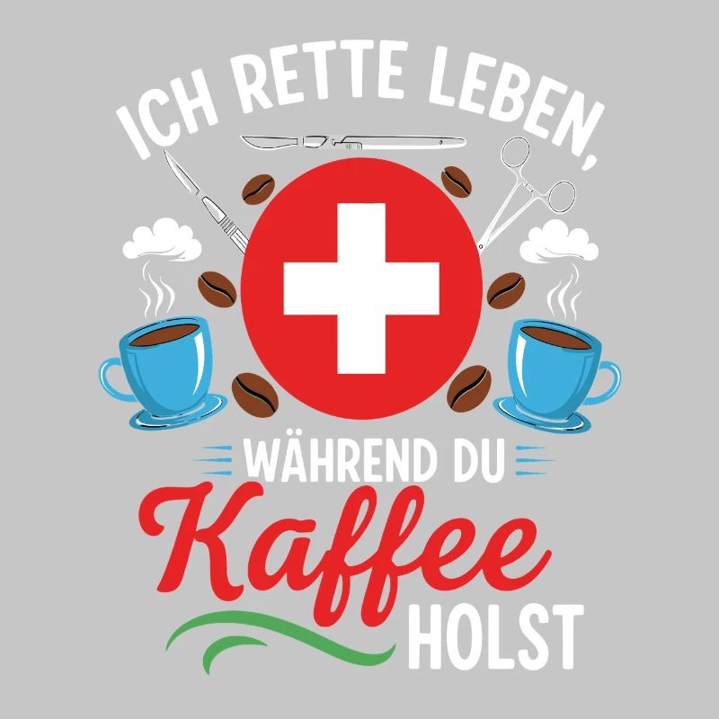 I'LL SAVE LIVES WHILE YOU GET COFFEE