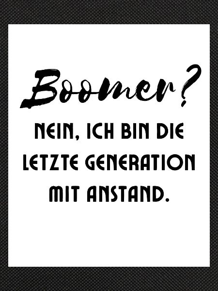 Generation mit Stil Spruch
