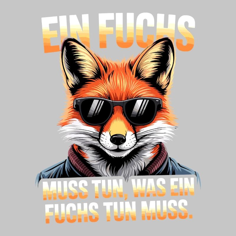 Fox saying: A fox must do what fox must do