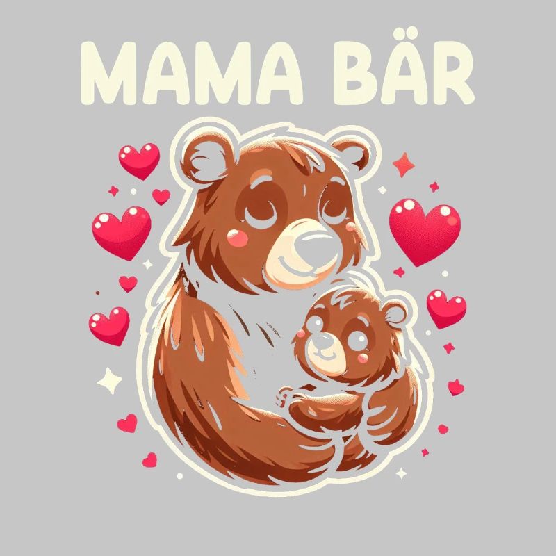 Mama Bär Muttertag Mutter Elternteil Mama Bear