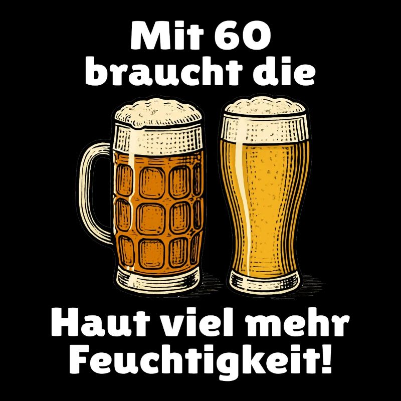 Männer 60. Geburtstag Bier Spruch