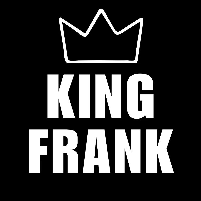Frank-Name mit Buchstabe F - King Crown Hemd