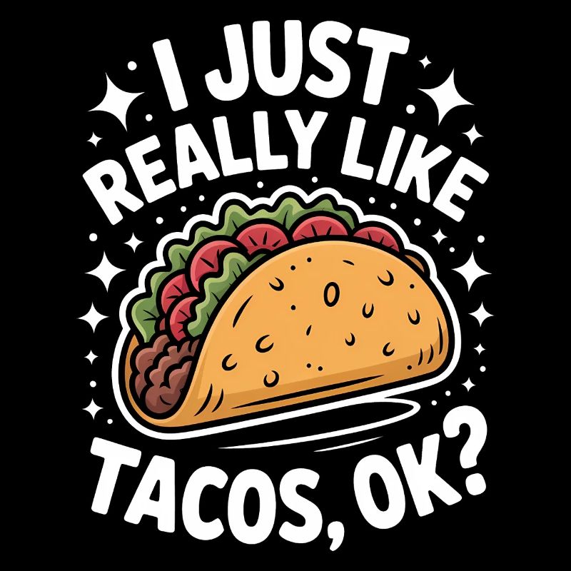 Taco Spruch Mexikanisches Essen Witz Taco Geschenk