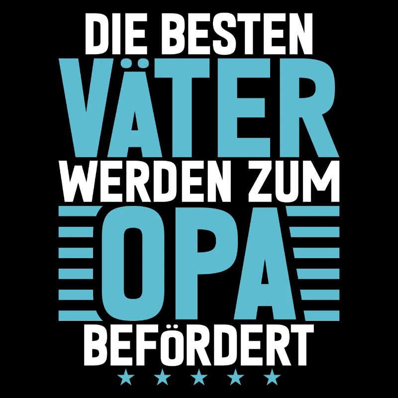 Die Besten Väter Werden Zum Opa Befördert