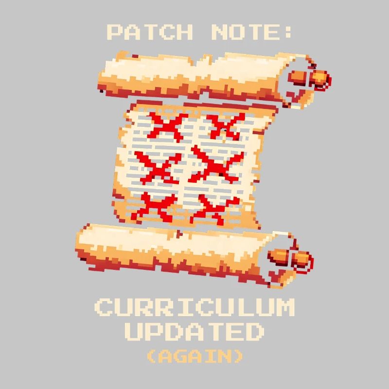 Patch Notes: Curriculum Updated | School humor