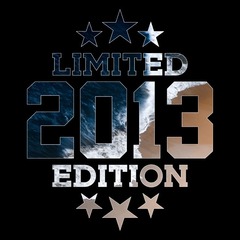 ÉDITION LIMITÉE 2013 13E ANNIVERSAIRE