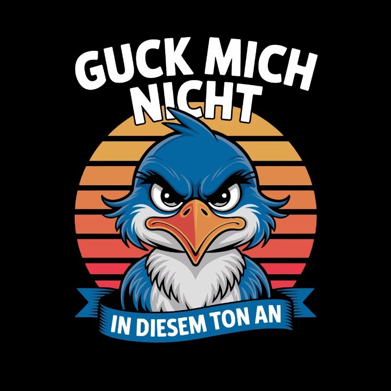 Ne me regarde pas dans ce ton drôle d’oiseau