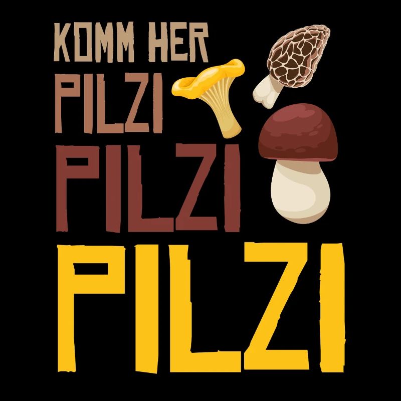 Mushroom Picker Call Mushroom Picking Come Here Pilzi
