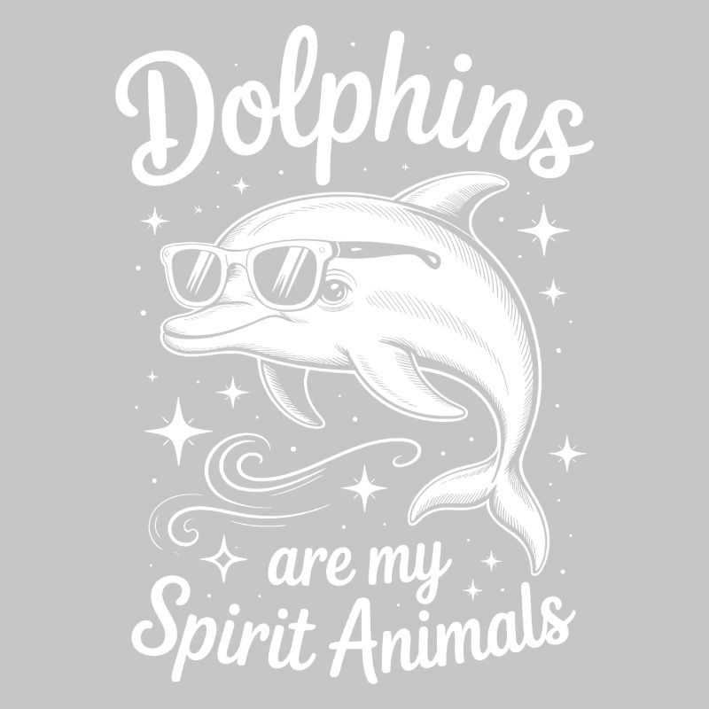 Dolphin Saying Dolphins Funny Dolphin Gift