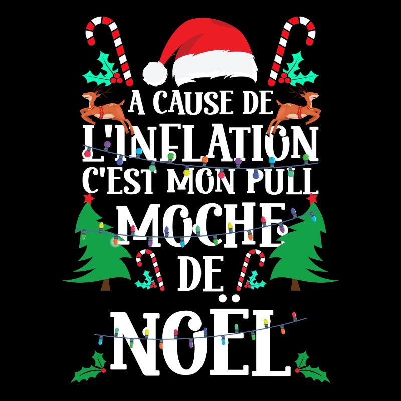 C'est Mon Pull Moche Noël Inflation Cadeau Drôle