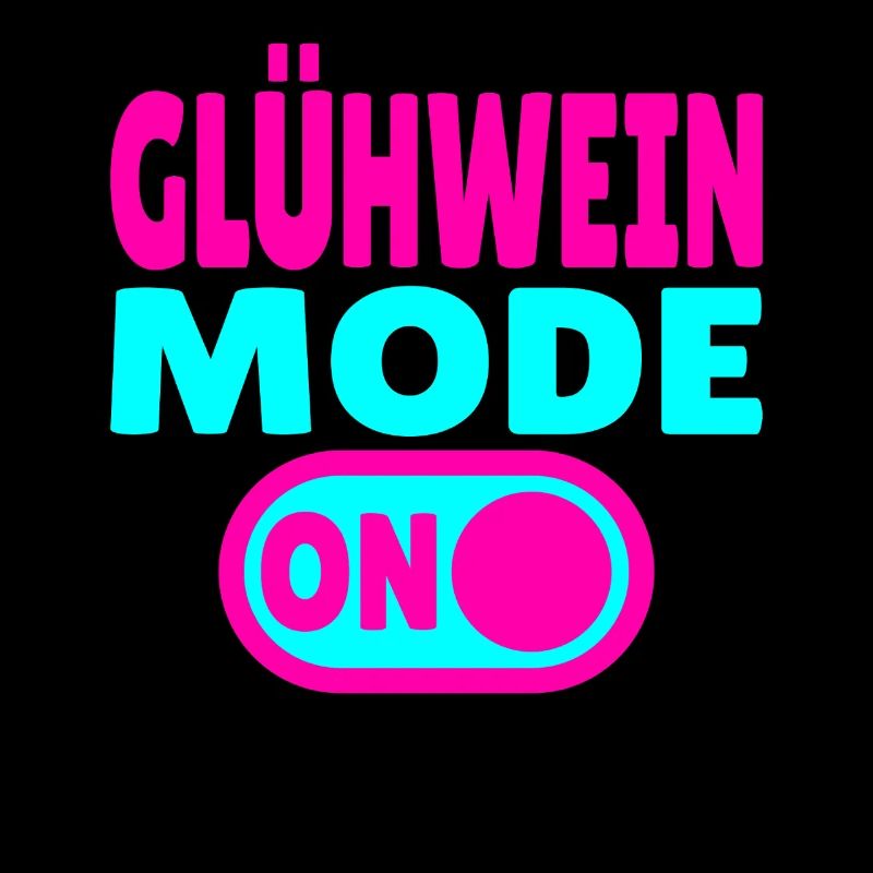 Glühwein Mode ON