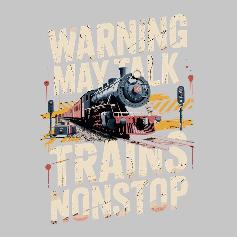 Warning: Could talk about trains incessantly