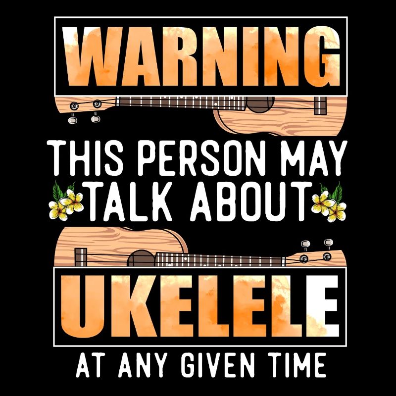Hawaiian Ukulele Uke Warning This
