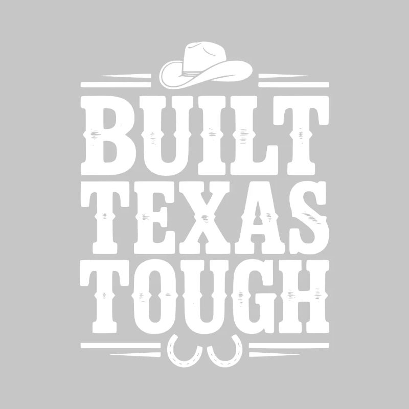 Built Texas Tough