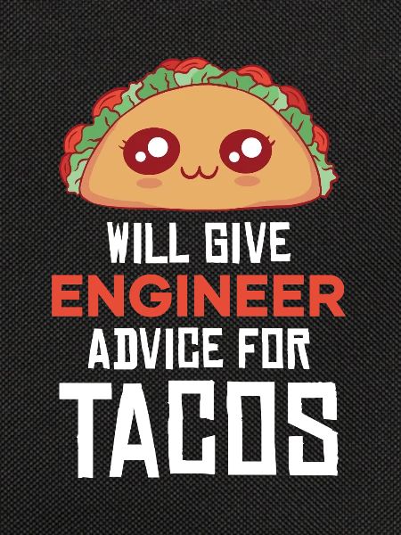Taco Pun: Engineering Consulting