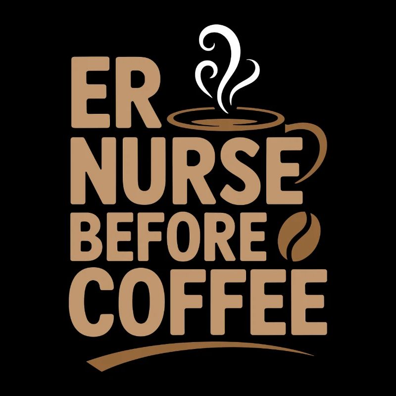 ER Nurse Before Coffee Paramedic Coffee Lover